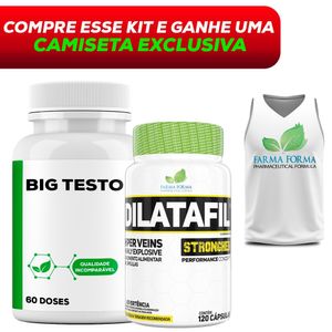 Compre Big Testo 60 + Dilatafil 120 Doses e Ganhe Regata FF
